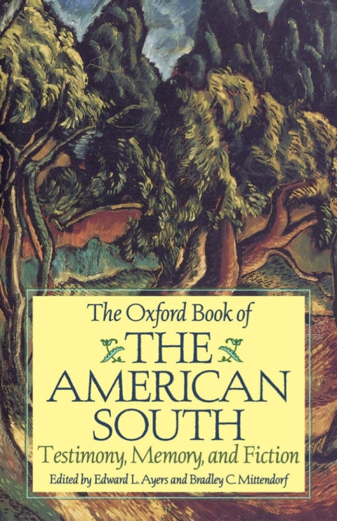 Cover image for book The Oxford Book of the American South