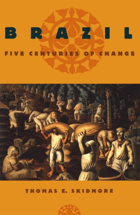 Cover image for book Brazil: Five Centuries of Change