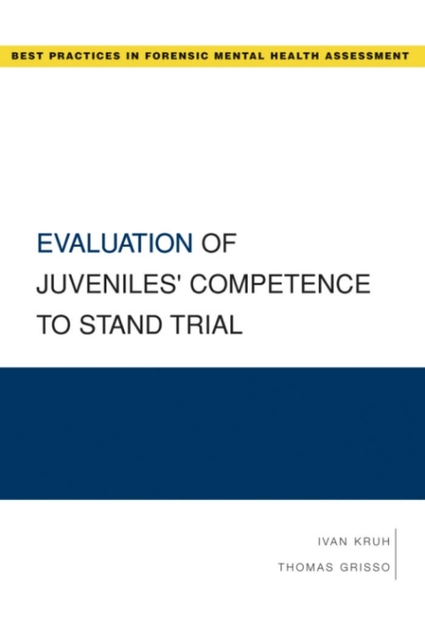 Cover image for book Evaluation of Juveniles' Competence to Stand Trial