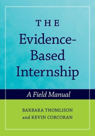 The Evidence-Based Internship