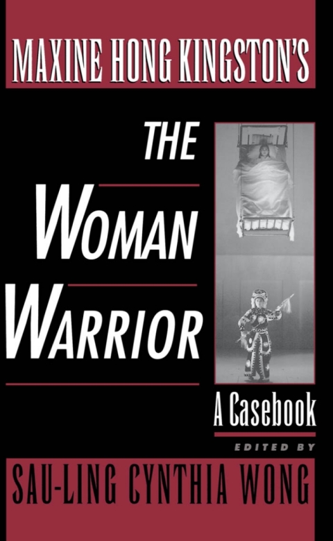 Cover image for book Maxine Hong Kingston's The Woman Warrior