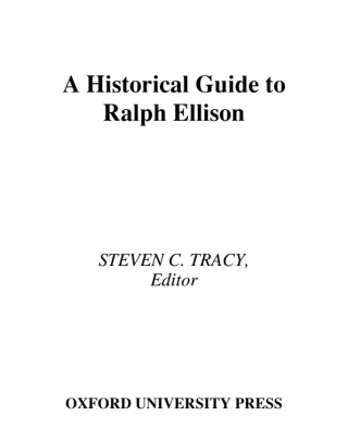 A Historical Guide to Ralph Ellison