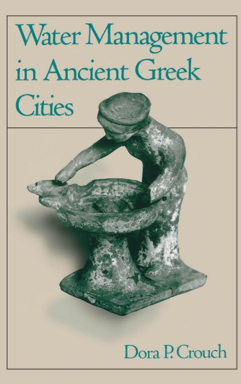 Cover image for book Water Management in Ancient Greek Cities