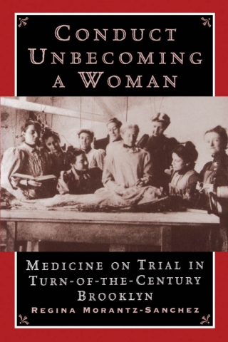 Conduct Unbecoming a Woman