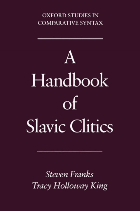 Cover image for book A Handbook of Slavic Clitics