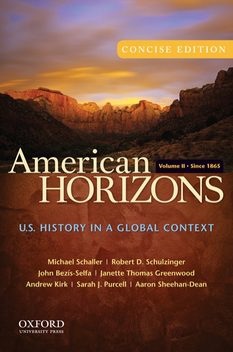 Cover image for book American Horizons, Concise: U.S. History in a Global Context, Volume II: Since 1865