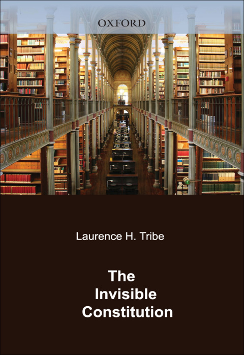 Cover image for book The Invisible Constitution