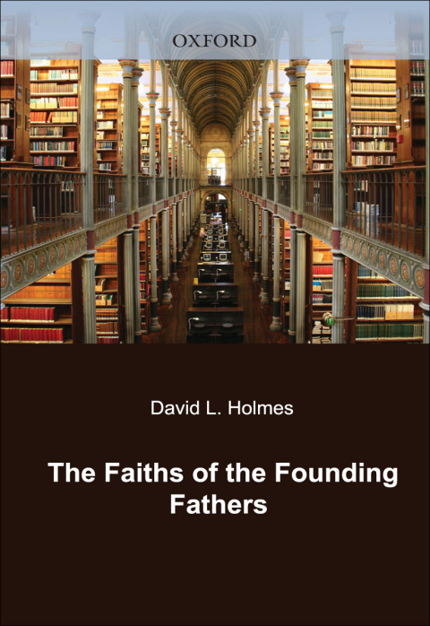 Cover image for book The Faiths of the Founding Fathers