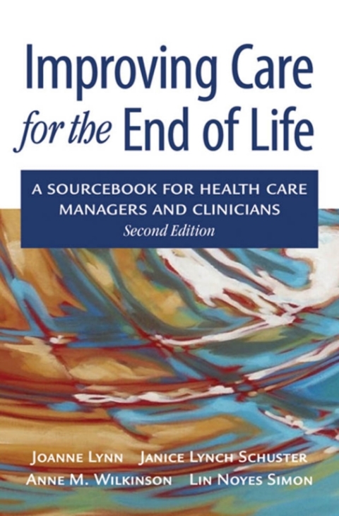 Cover image for book Improving Care for the End of Life