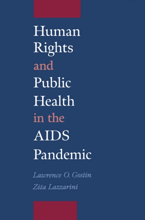Cover image for book Human Rights and Public Health in the AIDS Pandemic