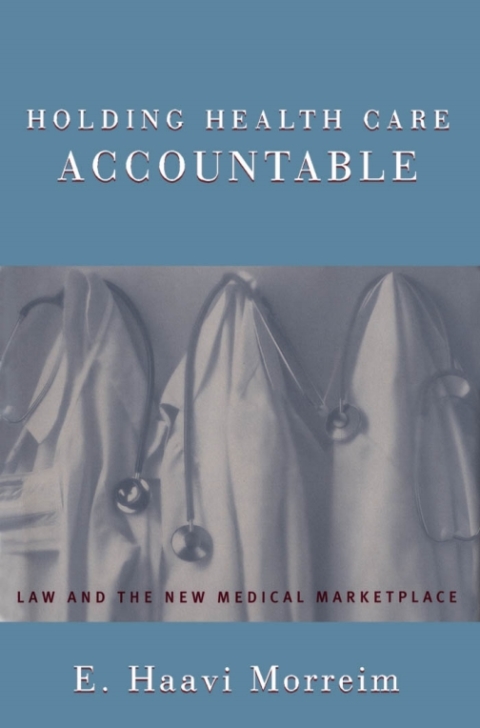 Cover image for book Holding Health Care Accountable