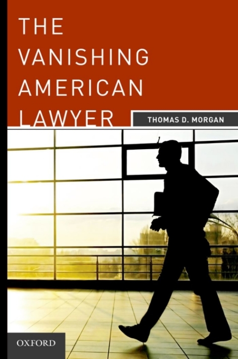 Cover image for book The Vanishing American Lawyer