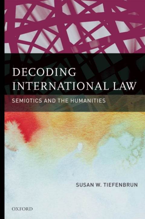 Cover image for book Decoding International Law