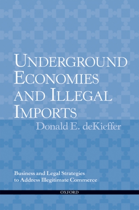 Cover image for book Underground Economies and Illegal Imports