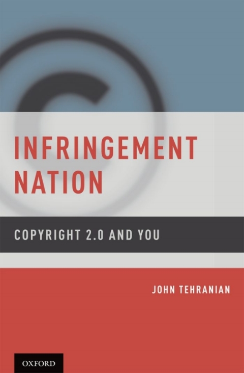 Cover image for book Infringement Nation