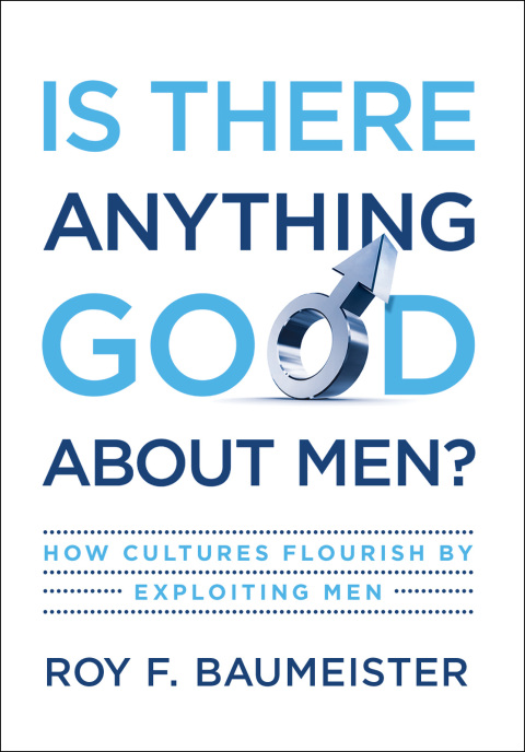 Cover image for book Is There Anything Good About Men?
