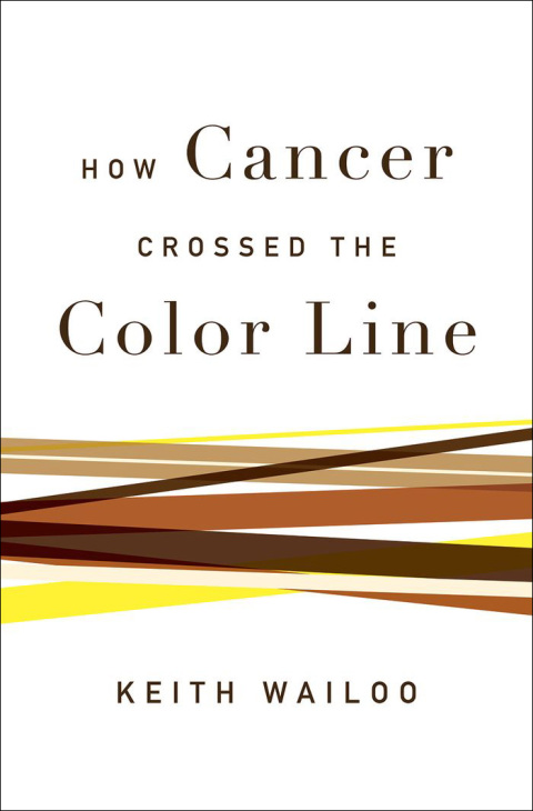 Cover image for book How Cancer Crossed the Color Line