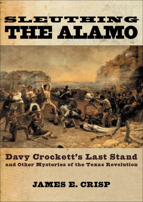 Cover image for book Sleuthing the Alamo