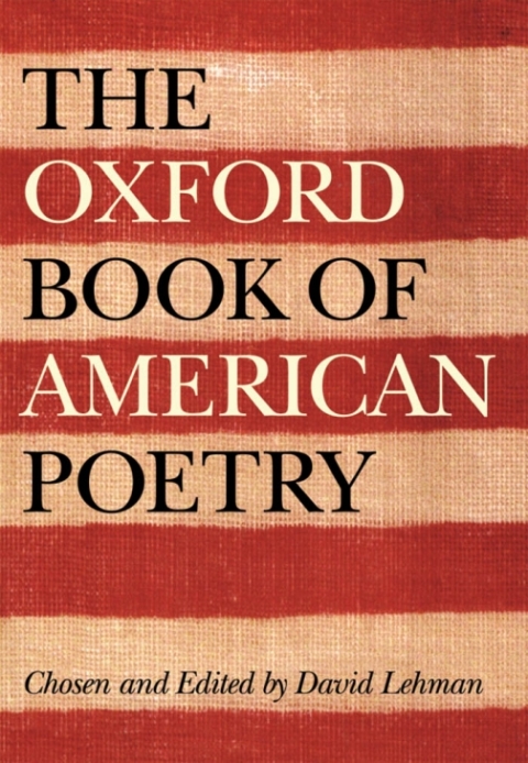 Cover image for book The Oxford Book of American Poetry