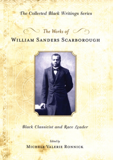 Cover image for book The Works of William Sanders Scarborough