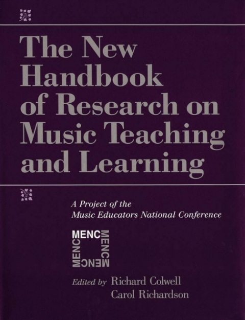 Cover image for book The New Handbook of Research on Music Teaching and Learning