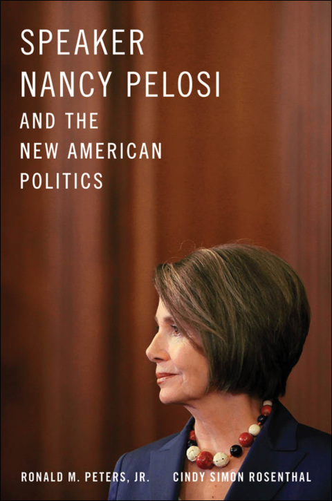 Cover image for book Speaker Nancy Pelosi and the New American Politics
