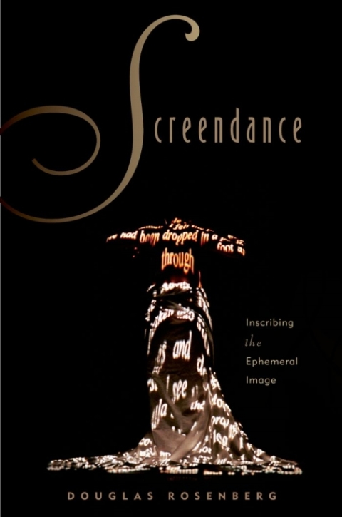 Cover image for book Screendance: Inscribing the Ephemeral Image