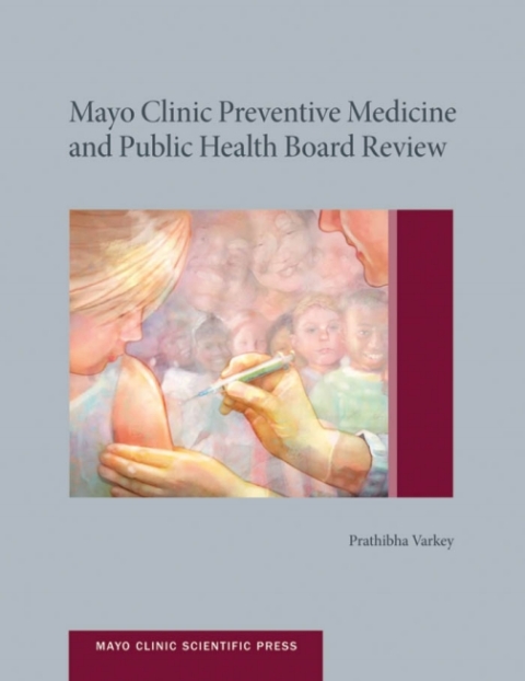 Cover image for book Mayo Clinic Preventive Medicine and Public Health Board Review