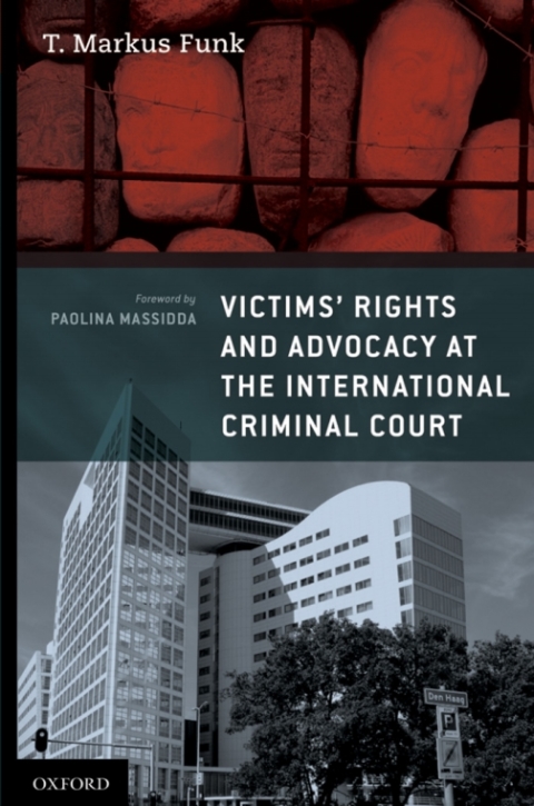Cover image for book Victims' Rights and Advocacy at the International Criminal Court