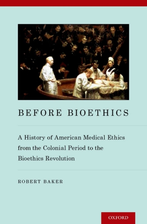Cover image for book Before Bioethics