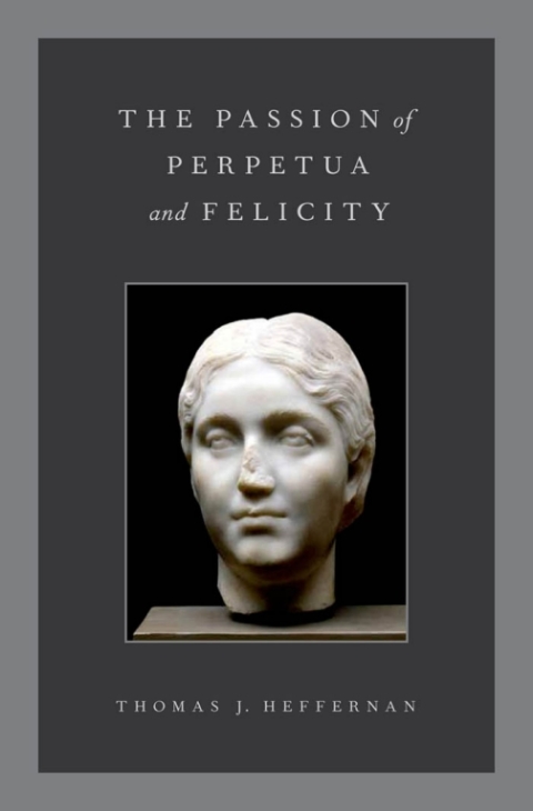Cover image for book The Passion of Perpetua and Felicity