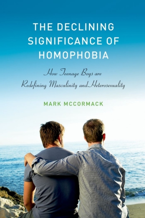 Cover image for book The Declining Significance of Homophobia