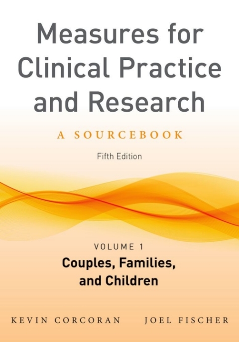 Cover image for book Measures for Clinical Practice and Research, Volume 1