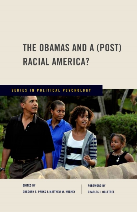 Cover image for book The Obamas and a (Post) Racial America?
