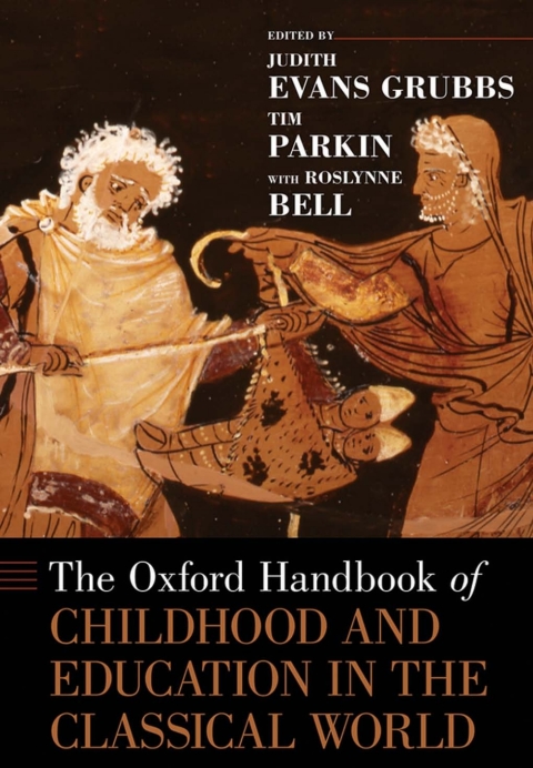 Cover image for book The Oxford Handbook of Childhood and Education in the Classical World