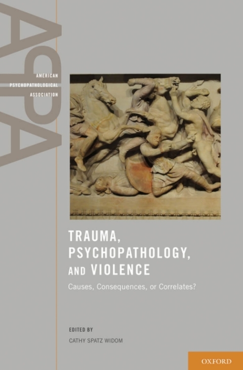 Cover image for book Trauma, Psychopathology, and Violence