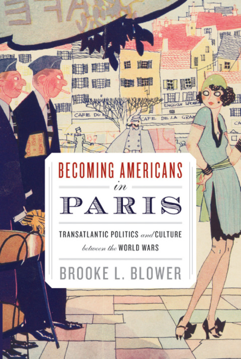 Cover image for book Becoming Americans in Paris