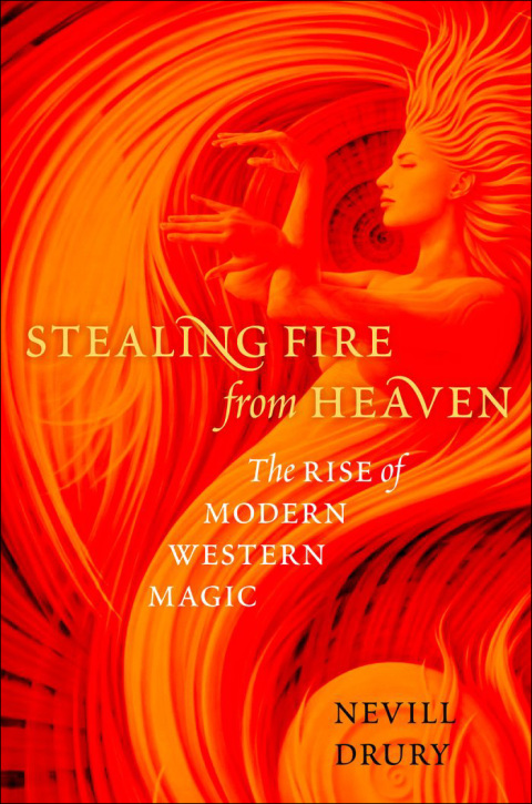Cover image for book Stealing Fire from Heaven