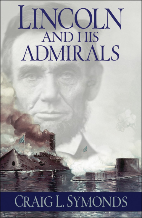 Cover image for book Lincoln and His Admirals