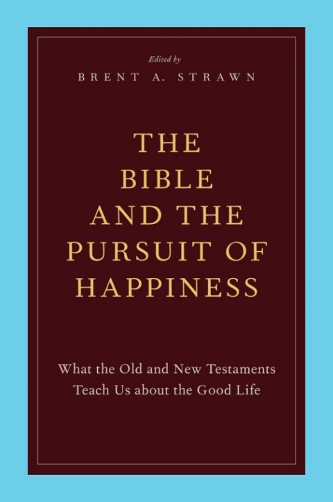 Cover image for book The Bible and the Pursuit of Happiness