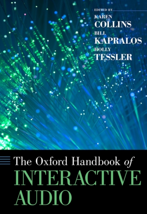 Cover image for book The Oxford Handbook of Interactive Audio