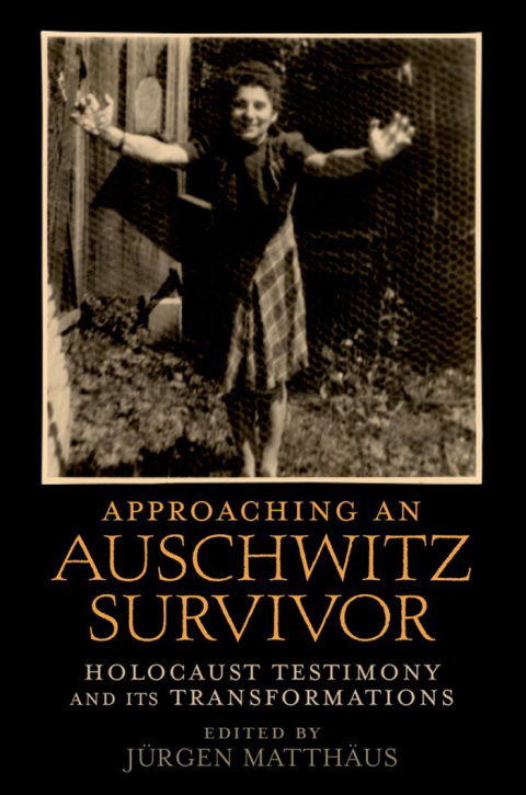 Cover image for book Approaching an Auschwitz Survivor