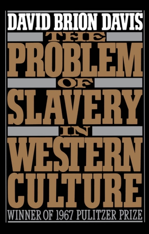 Cover image for book The Problem of Slavery in Western Culture