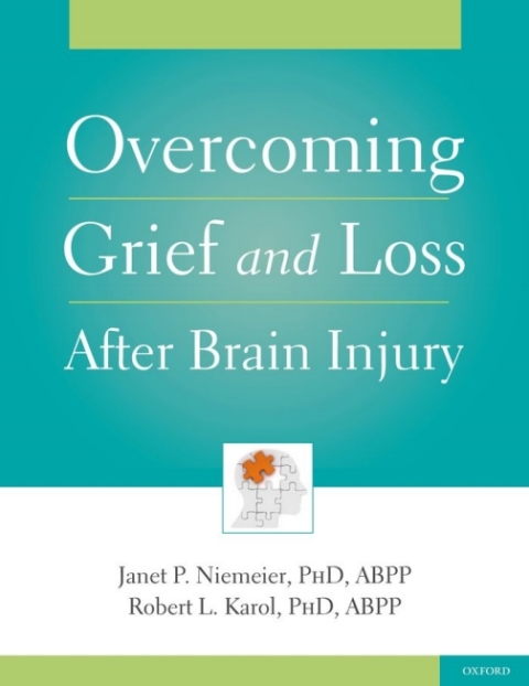 Cover image for book Overcoming Grief and Loss After Brain Injury