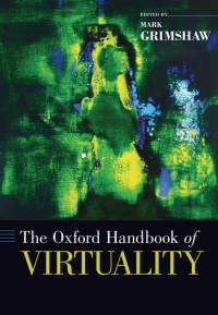 Titelbild: The Oxford Handbook of Virtuality 1st edition 9780199826162