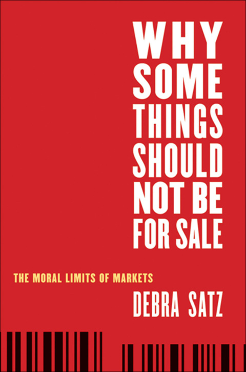 Cover image for book Why Some Things Should Not Be for Sale