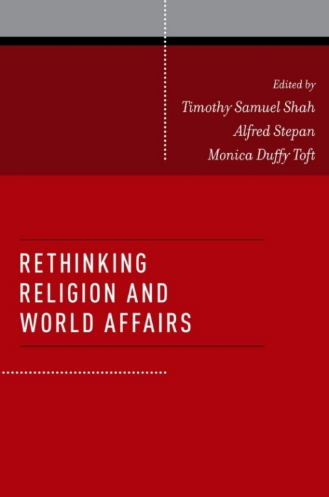 Cover image for book Rethinking Religion and World Affairs