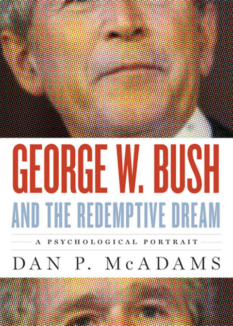 Cover image for book George W. Bush and the Redemptive Dream