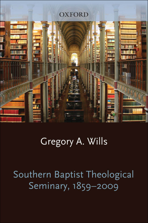 Cover image for book Southern Baptist Seminary 1859-2009