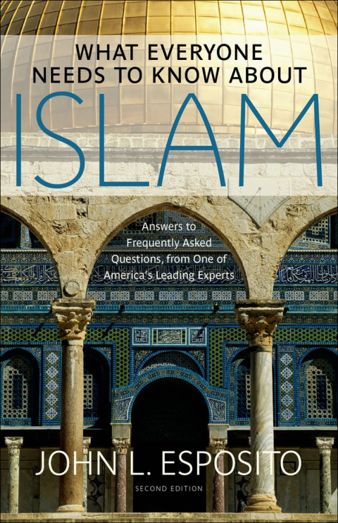 Cover image for book What Everyone Needs to Know about Islam
